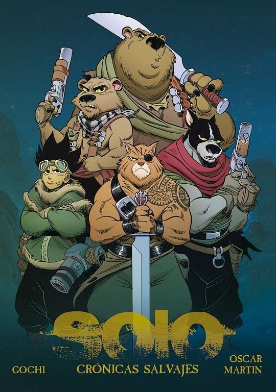 SOLO, CRÓNICAS SALVAJES | 9788412784985 | OSCAR MARTIN - GOCHI | Universal Cómics