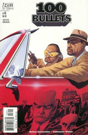 USA 100 BULLETS # 016 | 76194121787101611 | BRIAN AZZARELLO - EDUARDO RISSO