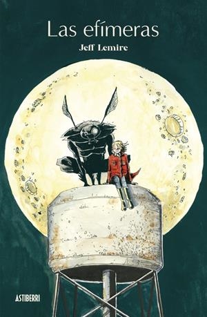 LAS EFÍMERAS # 02 | 9788410332270 | JEFF LEMIRE | Universal Cómics