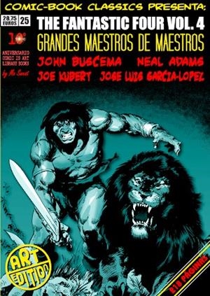 COMIC-BOOK CLASSICS PRESENTA # 25 THE FANTASTIC FOUR VOL 4 | 9999900114058 | ART COMIC | Universal Cómics