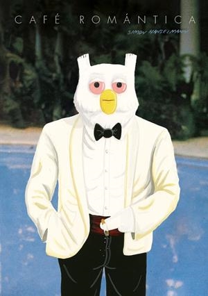 CAFÉ ROMÁNTICA | 9788417617066 | SIMON HANSELMANN | Universal Cómics