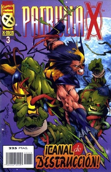 PATRULLA-X VOLUMEN II # 003 | 848000218905700003 | SCOTT LOBDELL - ROGER CRUZ - AL MILGROM