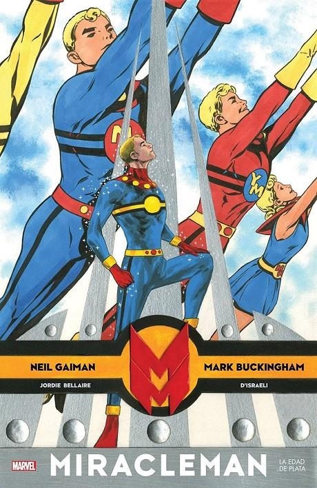 MIRACLEMAN DE NEIL GAIMAN Y MARK BUCKINGHAM # 02  LA EDAD DE PLATA | 9788410518988 | NEIL GAIMAN - MARK BUCKINGHAM