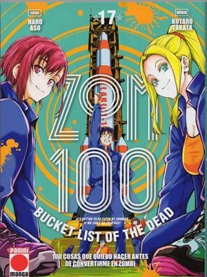 ZOM 100 # 17 100 COSAS QUE QUIERO HACER ANTES DE CONVERTIRME EN ZOMBI | 9788410519152 | HARO ASO - KOTARO TAKATA | Universal Cómics