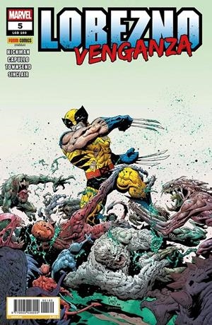 LOBEZNO VOL 5 # 160 LOBEZNO VENGANZA 5 | 977000544600400160 | JONATHAN HICKMAN - GREG CAPULLO | Universal Cómics