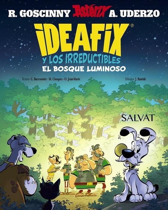 IDEAFIX Y LOS IRREDUCTIBLES # 06 EL BOSQUE LUMINOSO | 9788469643440 | RENÉ GOSCINNY - MATTHIEU CHOQUET