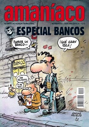 AMANÍACO III ÉPOCA # 71 ESPECIAL BANCOS | 977169537700500071 | VARIOS AUTORES | Universal Cómics