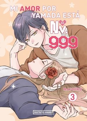 MI AMOR POR YAMADA ESTÁ AL NV. 999 # 03 | 9788410305021 | MASHIRO | Universal Cómics