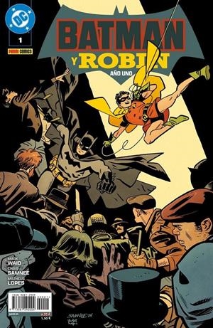 BATMAN Y ROBIN AÑO UNO # 01 | 977308129000400001 | CHRIS SAMNEE - MARK WAID | Universal Cómics