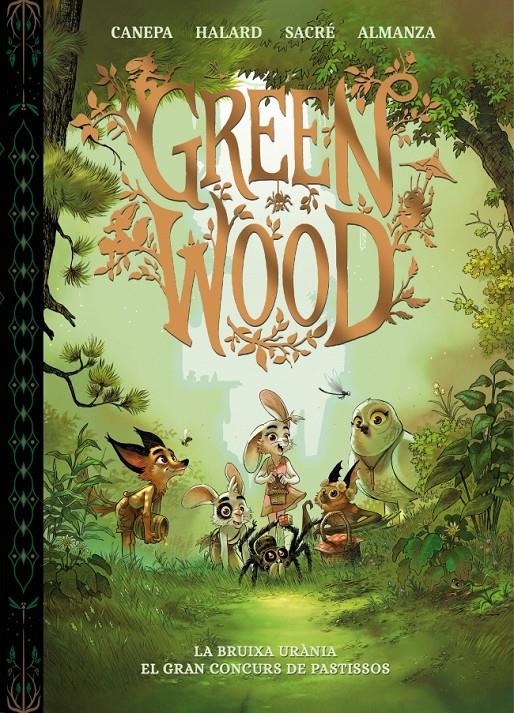 GREENWOOD, LA BRUIXA URÀNIA I EL GRAN CONCURS DE PASTISSOS | 9788448870416 | BARBARA CANEPA - ANAÏS HALARD - FLORENT SACRÉ - GIOVANNI RIGANO | Universal Cómics