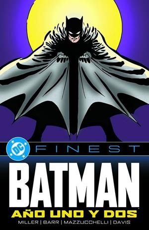 DC FINEST BATMAN AÑO UNO Y DOS | 9788410519640 | FRANK MILLER - MIKE W. BARR - DAVID MAZZUCCHELLI - ALAN DAVIS | Universal Cómics