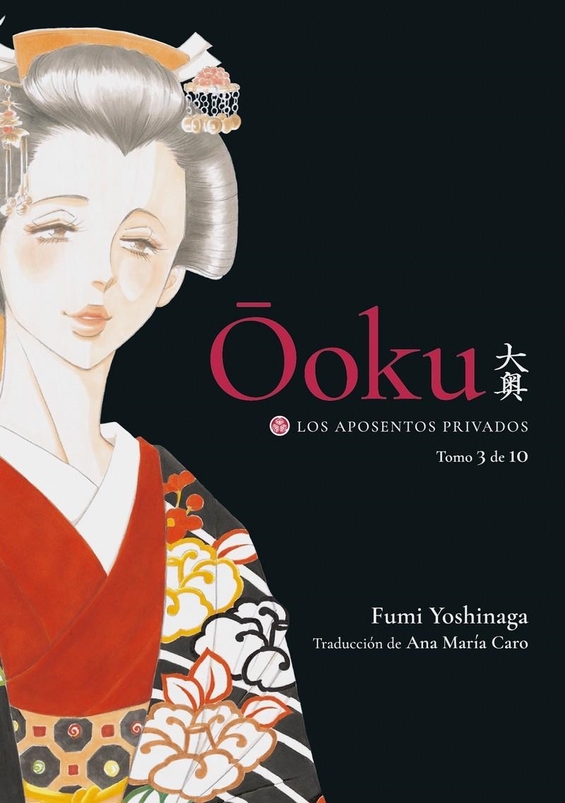 OOKU, LOS APOSENTOS PRIVADOS # 03 | 9788418739675 | FUJMI YOSHINAGA