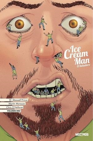 ICE CREAM MAN # 10 | 9788410463455 | W. MAXWELL PRINCE - MARTIN MORAZZO - CHRIS O'HALLORAN | Universal Cómics