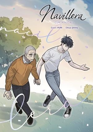 NAVILLERA CURTAIN CALL, FINAL | 9788467974768 | JIMMY - HUN | Universal Cómics