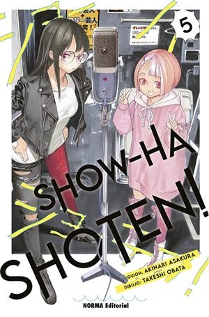 SHOW-HA SHOTEN!# 05 | 9788467970227 | AKINARI ASAKURA -  TAKESHI OBATA | Universal Cómics