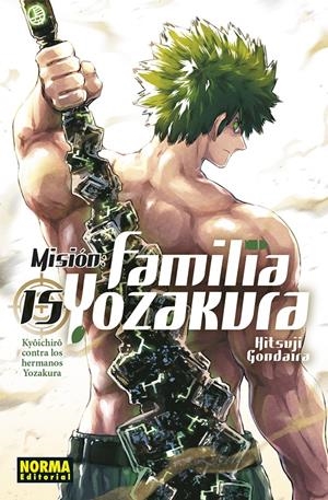 MISIÓN FAMILIA YOZAKURA # 15 | 9788467970289 | HITSUJI GONDAIRA | Universal Cómics