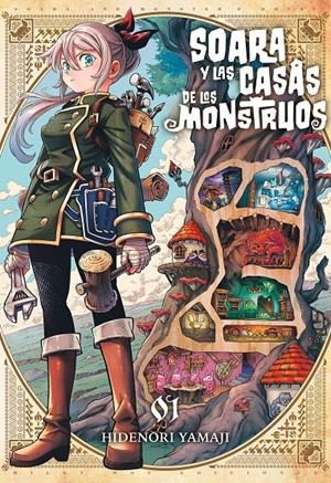 SOARA Y LAS CASAS DE LOS MONSTRUOS # 01 | 9791387506506 | HIDENORI HAMAJI | Universal Cómics