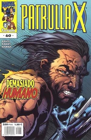 PATRULLA-X VOLUMEN II # 060 | 848000218905700060 | ALAN DAVIS - TOM RANEY - SCOTT HANNA | Universal Cómics