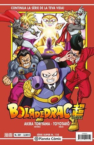 BOLA DE DRAC # 321 SÈRIE VERMELLA SUPER 110 | 9788411618496 | AKIRA TORIYAMA - TOYOTARO | Universal Cómics