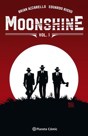 MOONSHINE INTEGRAL | 9788410492035 | BRIAN AZZARELO - EDUARDO RISSO | Universal Cómics