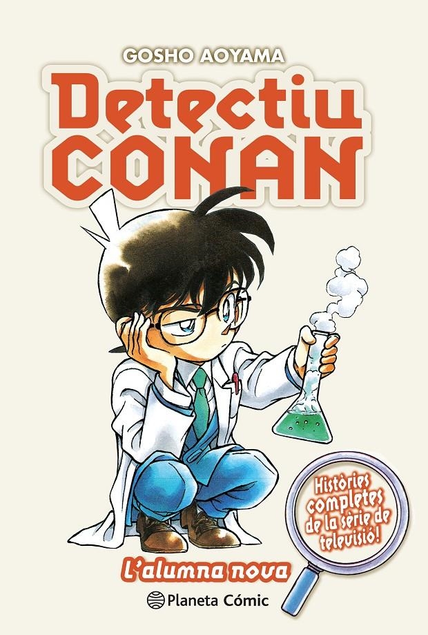 DETECTIU CONAN EDICIÓ EN CATALÀ # 18 L'ALUMNA NOVA | 9788411618540 | GOSHO AOYAMA | Universal Cómics