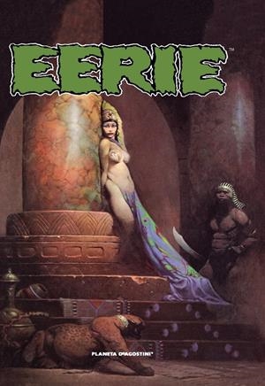 EERIE INTEGRAL CARTONÉ # 05 NUEVA EDICIÓN | 9788411406369 | FRANK FRAZETTA - ERNIE COLON - TONY WILLIAMSON - TOM SUTTON - MIKE ROYER - VIC PREZIO | Universal Cómics