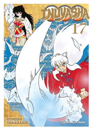 INUYASHA KANZENBAN # 17 | 9788411618601 | RUMIKO TAKAHASHI | Universal Cómics