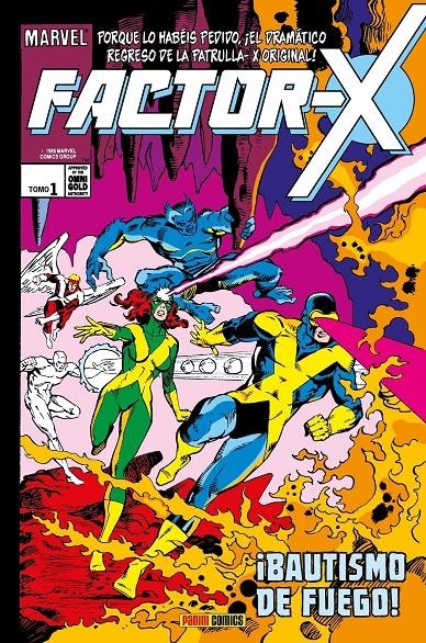 FACTOR-X OMNIGOLD # 01 ¡BAUTISMO DE FUEGO! NUEVA EDICIÓN | 9788410519862 | ROGER STERN - BOB LAYTON - JOHN BYRNE - JOHN BUSCEMA - WALTER SIMONSON - LOUISE SIMONSON | Universal Cómics