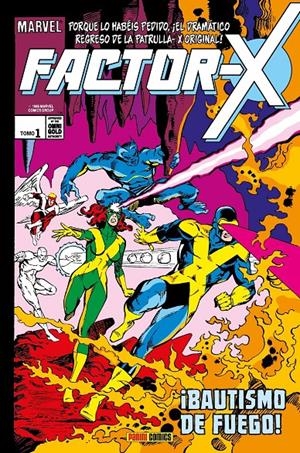 FACTOR-X OMNIGOLD # 01 ¡BAUTISMO DE FUEGO! NUEVA EDICIÓN | 9788410519862 | ROGER STERN - BOB LAYTON - JOHN BYRNE - JOHN BUSCEMA - WALTER SIMONSON - LOUISE SIMONSON
