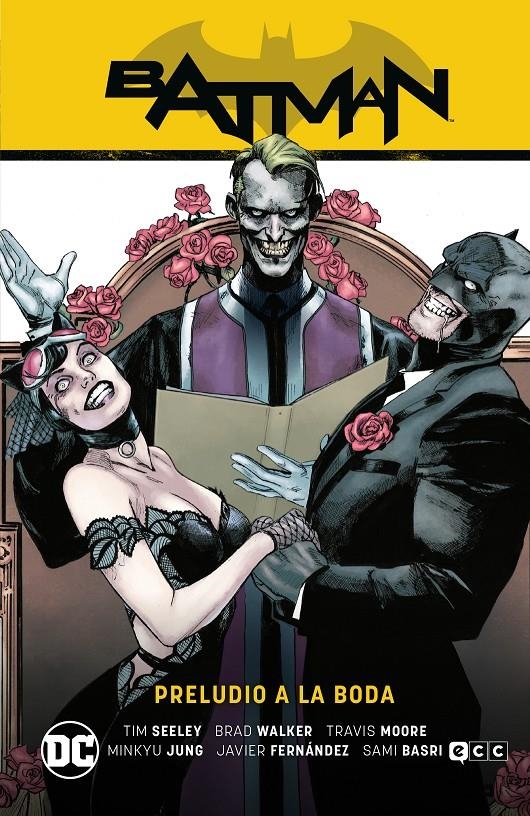 2AMA BATMAN SAGA RENACIMIENTO # 09 PRELUDIO A LA BODA, CAMINO AL ALTAR PARTE 3 | 9999900115451 | BRAD WALKER - JAVIER FERNÁNDEZ - MINKYU JUNG - SAMI BASRI - TIM SEELEY - TRAVIS MOORE