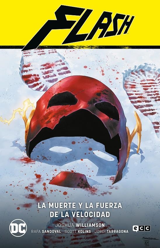 2AMA FLASH SAGA RENACIMIENTO # 09 LA MUERTE Y LA FUERZA DE LA VELOCIDAD | 9999900115659 | JORDI TARRAGONA - JOSHUA WILLIAMSON - RAFAEL ALBUQUERQUE - SCOTT KOLINS | Universal Cómics