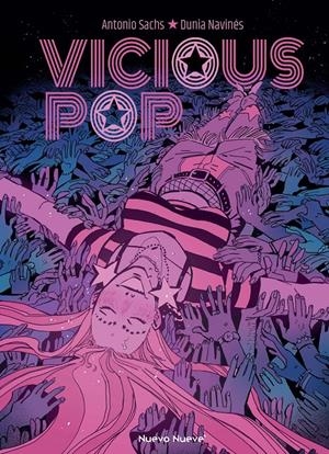 VICIOUS POP | 9788410287310 | DUNIA NAVINÉS - ANTONIO SACHS | Universal Cómics