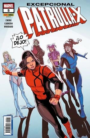 EXCEPCIONAL PATRULLA-X # 05 | 977293897000700005 | CARMEN CARNERO - EVE L. EWING | Universal Cómics