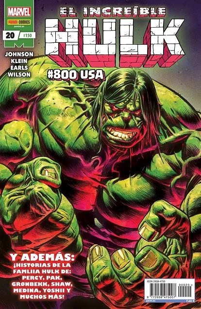INCREÍBLE HULK VOLUMEN II # 150 EL INCREÍBLE HULK 20 | 977293847500700020 | NIC KLEIN - PHILIP KENNEDY JOHNSON - DANNY EARLS | Universal Cómics