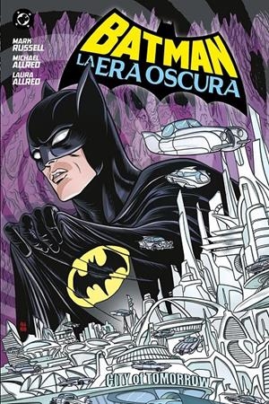 BATMAN LA ERA OSCURA | 9788410519763 | MICHAEL ALLRED - MARK RUSSELL | Universal Cómics
