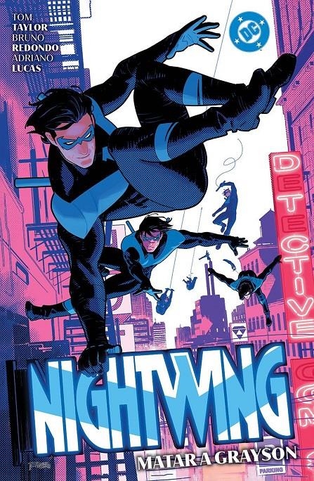 DC PREMIERE NIGHTWING # 02 MATAR A GRAYSON | 9788410519732 | TOM TAYLOR - BRUNO REDONDO | Universal Cómics