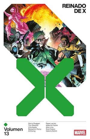 MARVEL PREMIERE REINADO DE X # 13 | 9788410519497 | ALEX LINS - ALBERTO FOCHE - PEPE LARRAZ - VALERIO SCHITI - TINI HOWARD - SCOT EATON | Universal Cómics