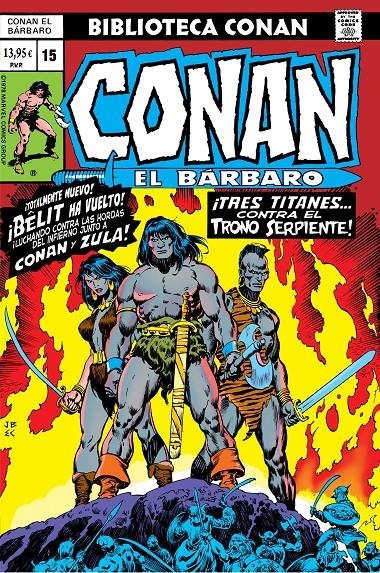BIBLIOTECA CONAN EL BÁRBARO # 15 | 9788410519213 | HOWARD CHAYKIN - ROY THOMAS - TONY DEZUÑIGA - JOHN BUSCEMA | Universal Cómics