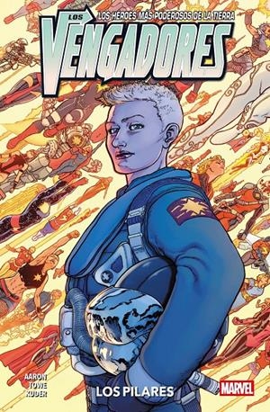 MARVEL PREMIERE LOS VENGADORES # 14 LOS PILARES | 9788410519473 | JIM TOWE - AARON KUDER - JASON AARON | Universal Cómics