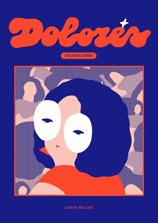 DOLORES | 9788409689385 | EDUARDO SABIO