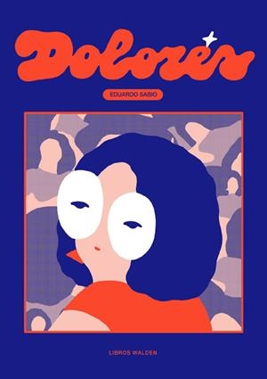 DOLORES | 9788409689385 | EDUARDO SABIO