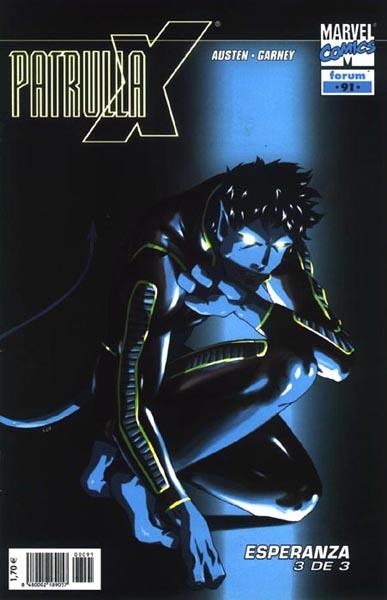 PATRULLA-X VOLUMEN II # 091 | 848000218905700091 | CHUCK AUSTEN - RON GARNEY