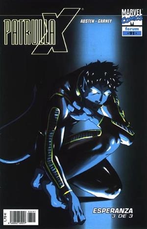 PATRULLA-X VOLUMEN II # 091 | 848000218905700091 | CHUCK AUSTEN - RON GARNEY | Universal Cómics