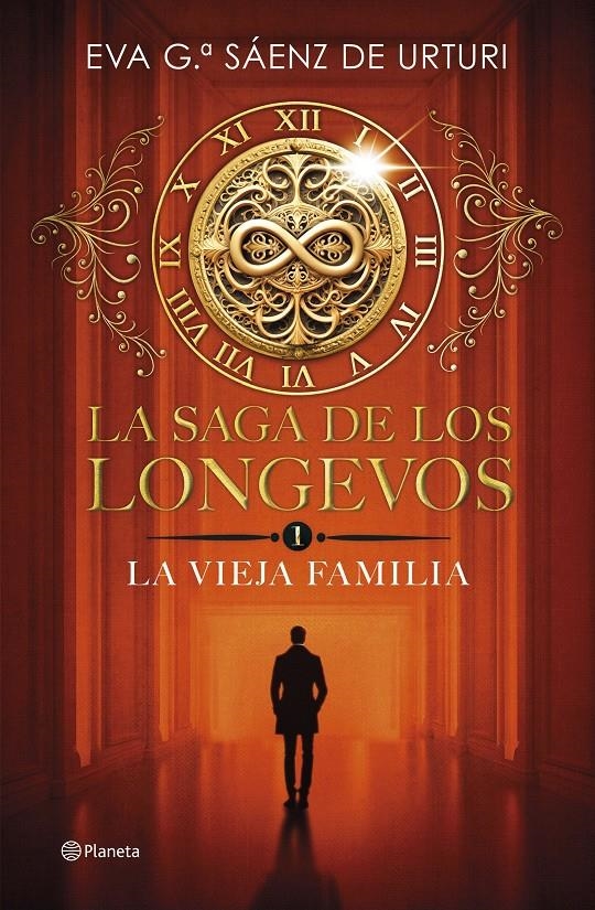 LA SAGA DE LOS LONGEVOS # 01 LA VIEJA FAMILIA | 9788408292692 | EVA GARCÍA SÁENZ DE URTURI | Universal Cómics