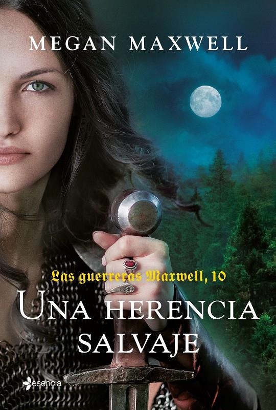 LAS GUERRERAS MAXWELL 10 UNA HERENCIA SALVAJE | 9788408298281 | MEGAN MAXWELL