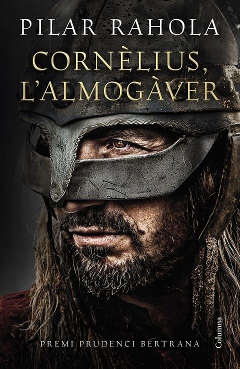 CORNÈLIUS, L'ALMOGÀVER | 9788466432375 | PILAR RAHOLA | Universal Cómics