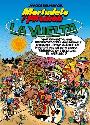 MAGOS DEL HUMOR # 083 MORTADELO Y FILEMÓN, LA VUELTA | 9788402430083 | FRANCISCO IBÁÑEZ | Universal Cómics