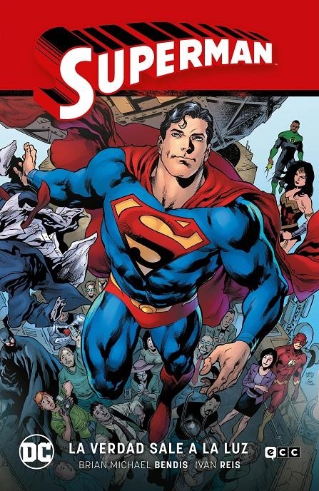 2AMA SUPERMAN LA SAGA DE LA UNIDAD # 04 LA VERDAD SALE A LA LUZ | 9999900116519 | BRIAN MICHAEL BENDIS - BRYAN HITCH - CULLY HAMNER - DANNY MIKI - DAVID LAFUENTE - GREG RUCKA | Universal Cómics