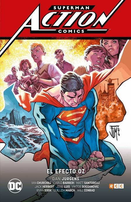 2AMA SUPERMAN ACTION COMICS RENACIMIENTO # 03 EL EFECTO OZ | 9999900116557 | CARLO BARBERI - DAN JURGENS - GUILLEM MARCH - IAN CHURCHILL - JACK HERBERT - JOSÉ LUÍS | Universal Cómics