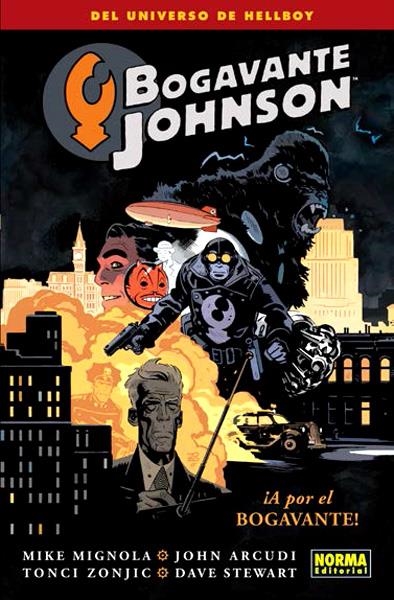 2A MA BOGAVANTE JOHNSON # 04 A POR EL BOGAVANTE | 9999900116687 | MIKE MIGNOLA - JOHN ARCUDI - TONCI ZONJIC - DAVE STEWART | Universal Cómics